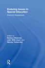 Enduring Issues In Special Education : Personal Perspectives - Book