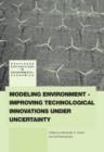 Modeling Environment-Improving Technological Innovations under Uncertainty - Book