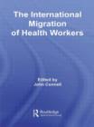 The International Migration of Health Workers - Book