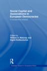 Social Capital and Associations in European Democracies : A Comparative Analysis - Book