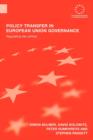 Policy Transfer in European Union Governance : Regulating the Utilities - Book