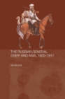 The Russian General Staff and Asia, 1860-1917 - Book