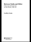 Between Stalin and Hitler : Class War and Race War on the Dvina, 1940-46 - Book