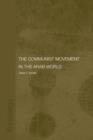 The Communist Movement in the Arab World - Book