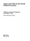 Japan and China in the World Political Economy - Book