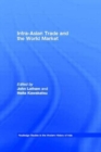 Intra-Asian Trade and the World Market - Book