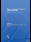 Reasserting the Public in Public Services : New Public Management Reforms - Book