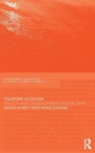Tourism in China : Policy and Development Since 1949 - Book