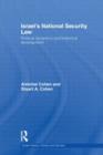 Israel's National Security Law : Political Dynamics and Historical Development - Book