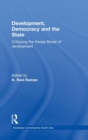 Development, Democracy and the State : Critiquing the Kerala Model of Development - Book