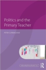 Politics and the Primary Teacher - Book