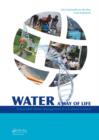Water: A way of life : Sustainable water management in a cultural context - Book