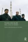 Russia and Islam : State, Society and Radicalism - Book