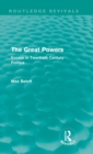 The Great Powers (Routledge Revivals) : Essays in Twentieth Century Politics - Book