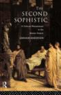 The Second Sophistic : A Cultural Phenomenon in the Roman Empire - Book