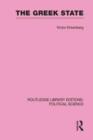 The Greek State (Routledge Library Editions: Political Science Volume 23) - Book