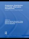 Production, Distribution and Trade: Alternative Perspectives : Essays in honour of Sergio Parrinello - Book