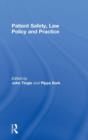 Patient Safety, Law Policy and Practice - Book