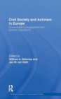 Civil Society and Activism in Europe : Contextualizing engagement and political orientations - Book