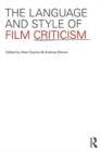 The Language and Style of Film Criticism - Book
