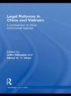 Legal Reforms in China and Vietnam : A Comparison of Asian Communist Regimes - Book