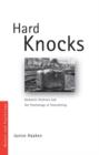 Hard Knocks : Domestic Violence and the Psychology of Storytelling - Book