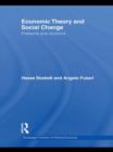 Economic Theory and Social Change : Problems and Revisions - Book
