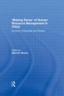 'Making Sense' of Human Resource Management in China : Economy, Enterprises and Workers - Book