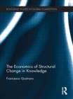 The Economics of Structural Change in Knowledge - Book