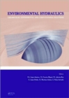 Environmental Hydraulics - Theoretical, Experimental and Computational Solutions : Proceedings of the International Workshop on Environmental Hydraulics, IWEH09, 29 & 30 October 2009, Valencia, Spain - Book