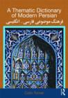 A Thematic Dictionary of Modern Persian - Book