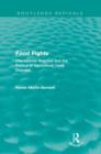 Food Fights (Routledge Revivals) : International Regimes and the Politics of Agricultural Trade Disputes - Book