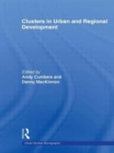 Clusters in Urban and Regional Development - Book
