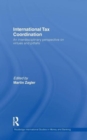 International Tax Coordination : An Interdisciplinary Perspective on Virtues and Pitfalls - Book