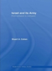 Israel and its Army : From Cohesion to Confusion - Book
