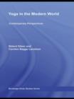 Yoga in the Modern World : Contemporary Perspectives - Book