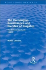 The Carolingian Renaissance and the Idea of Kingship (Routledge Revivals) - Book