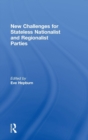 New Challenges for Stateless Nationalist and Regionalist Parties - Book