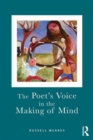 The Poet's Voice in the Making of Mind - Book