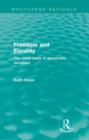 Freedom and Equality (Routledge Revivals) : The Moral Basis of Democratic Socialism - Book