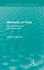 Memories of Class (Routledge Revivals) : The Pre-history and After-life of Class - Book