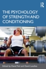 The Psychology of Strength and Conditioning - Book