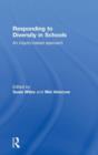 Responding to Diversity in Schools : An Inquiry-Based Approach - Book