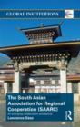 The South Asian Association for Regional Cooperation (SAARC) : An emerging collaboration architecture - Book
