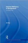 Islamist Militancy in Bangladesh : A Complex Web - Book