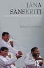 Jana Sanskriti : Forum Theatre and Democracy in India - Book