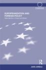 Europeanization and Foreign Policy : State Identity in Finland and Britain - Book
