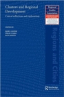 Clusters and Regional Development : Critical Reflections and Explorations - Book