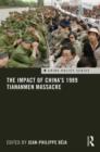The Impact of China's 1989 Tiananmen Massacre - Book