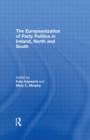 The Europeanization of Party Politics in Ireland, North and South - Book